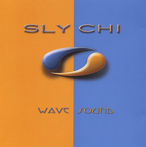 Sly-Chi/Wave Sound@Local